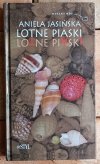 Aniela Jasińska Lotne piaski - okładka