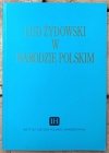 Lud żydowski w narodzie polskim • Materiały sesji naukowej