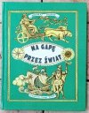 Mikołaj Osipow • Na gapę przez świat
