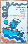 Stanisław Zieliński - Listy z Amerdagandy | Jan Młodożeniec - okładka