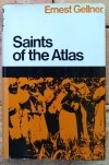 Ernest Gellner  Saints of the Atlas