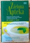 Dr James Duke • Zielona Apteka