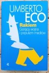 Umberto Eco Rakiem. Gorąca wojna i populizm mediów - okładka
