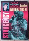 Bogusław Wołoszański x5 • Ten okrutny wiek - Sensacje XX wieku - Straceńcy | komplet - okładka