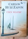 Carlos Ruiz Zafon Cykl Cmentarz Zapomnianych Książek Cień wiatru  - okładka