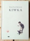 Michał Paweł Markowski • Kiwka - okładka