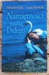 Louis Pauwels, Salvador Dalí  Namiętności według Dalego - okładka