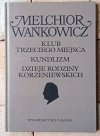 Melchior Wańkowicz  Dzieła emigracyjne [komplet] - okładka