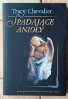 Tracy Chevalier Spadające anioły - okładka