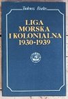 Tadeusz Białas • Liga morska i kolonialna 1930-1939