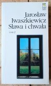 Jarosław Iwaszkiewicz • Sława i chwała  [komplet 3 tomów] - okładka
