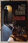Arturo Perez Reverte  Batalista - okładka