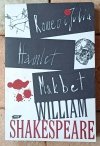 William Shakespeare  Romeo i Julia. Hamlet. Makbet [Stanisław Barańczak] - okładka