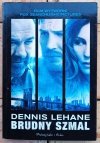 Dennis Lehane Brudny szmal - okladka