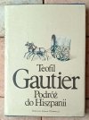 Teofil Gautier • Podróż do Hiszpanii - okładka