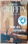 Laura Griffin • Nie do opisania - okładka