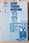 Zapisy terroru Warszawa - 41. sesja Komitetu Światowego Dziedzictwa UNESCO - okładka