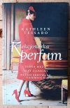 Kathleen Tessaro • Kolekcjonerka perfum - okładka