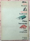 Janusz Strużyna Stanisław Szadkowski  Obóz harcerski i jego urządzenia