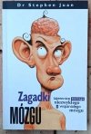 Stephen Juan • Zagadki mózgu
