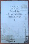 Andrzej Dobosz • Pustelnik z Krakowskiego Przedmieścia