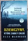 Alex Marwood • Dziewczyny które zabiły Chloe