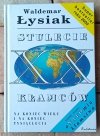 Waldemar Łysiak x4 • Salon 1-3 | Stulecie kłamców  - okładka