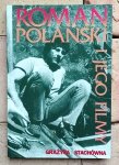 Grażyna Stachówna - Roman Polański i jego filmy