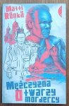 Matti Ronka • Mężczyzna o twarzy mordercy