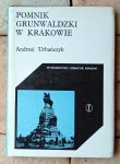 Andrzej Urbańczyk • Pomnik Grunwaldzki w Krakowie
