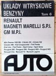 Układy wtryskowe benzyny tom 6. Renault, Magneti Marelli S.P.I. GM M.P.I.