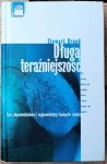 Steward Brand • Długa teraźniejszość