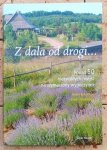 Teresa Kokocińska, Zenon Żyburtowicz • Z dala od drogi, ponad 50 niezwykłych miejsc na wymarzony wypoczynek