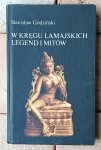 Stanisław Godziński • W kręgu lamajskich legend i mitów