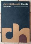Jerzy Sobkowski • Chemia jądrowa