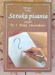 Alfons Luke - Sztuka pisania czyli Ty i Twój charakter