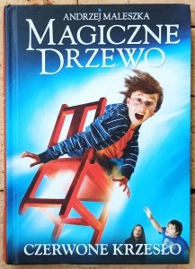 Andrzej Maleszka • Czerwone krzesło [Magiczne Drzewo] [dedykacja autorska]