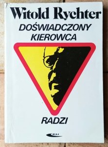 Witold Rychter • Doświadczony kierowca radzi