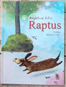 Magdalena Kulus • Raptus