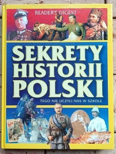Sekrety historii Polski - Reader's Digest