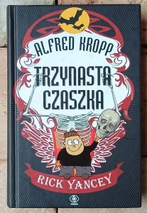 Rick Yancey • Trzynasta czaszka