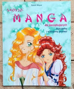Sarah Mayer - Shoujo Manga dla początkujących