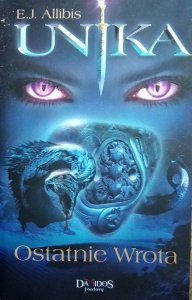 E.J. Allibis • Unika. Ostatnie wrota