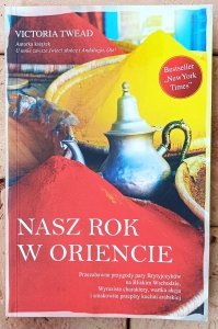 Victoria Twead • Nasz rok w Oriencie 
