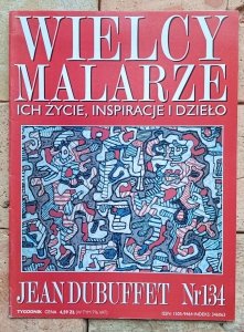 Jean Dubuffet - Wielcy Malarze 134