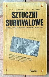 Paweł Frankowski • Sztuczki survivalowe