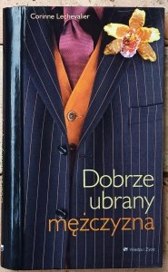 Corinne Lechevalier • Dobrze ubrany mężczyzna 