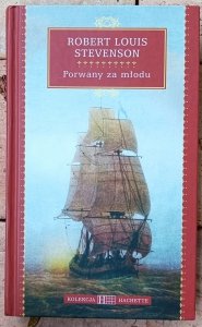 Robert Louis Stevenson • Porwany za młodu 