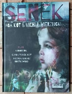 Aga Kot, Michał Wierzbicki • Senek