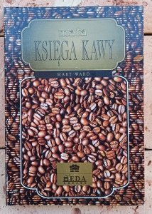 Mary Ward • Mała księga kawy